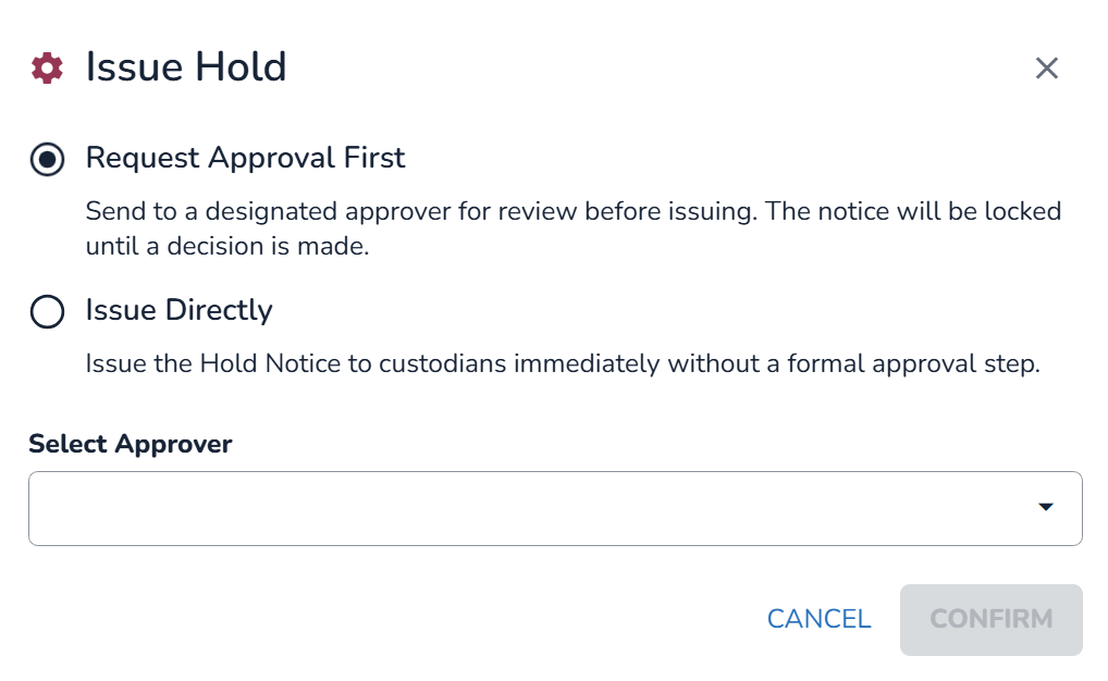 Options to issue a hold notice with approval or directly to custodians.